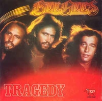 แปลเพลง Tragedy - Bee Gees เนื้อเพลง