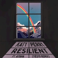 แปลเพลง Resilient - Katy Perry, Tiësto, Aitana เนื้อเพลง