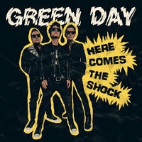 แปลเพลง Here Comes the Shock - Green Day เนื้อเพลง