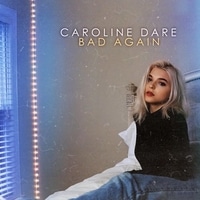 แปลเพลง Bad Again - Caroline Dare เนื้อเพลง