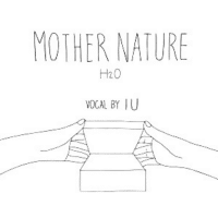 แปลเพลง Mother Nature - IU, Kang Seungwon เนื้อเพลง