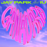 แปลเพลง GANADARA - Jay Park Feat IU เนื้อเพลง