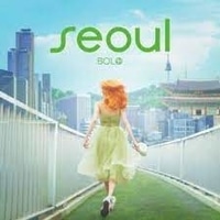 แปลเพลง Seoul - BOL4 เนื้อเพลง