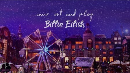 เนื้อเพลง แปลเพลง come out and play - Billie Eilish
