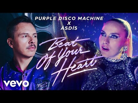 เนื้อเพลง แปลเพลง Beat Of Your Heart - Purple Disco Machine & ASDIS