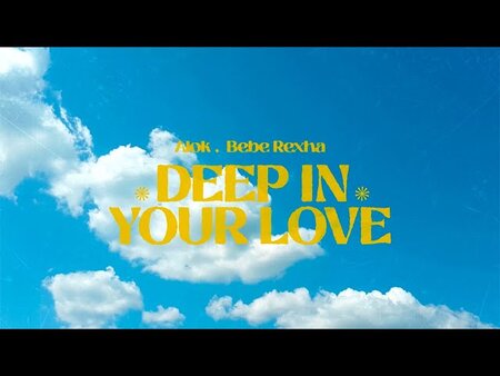 เนื้อเพลง แปลเพลง Deep In Your Love - Alok & Bebe Rexha