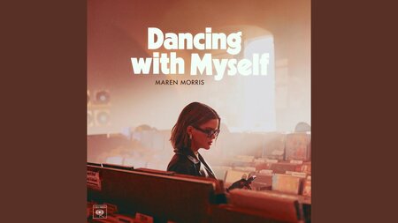 เนื้อเพลง แปลเพลง Dancing with Myself - Maren Morris