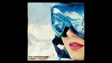 เนื้อเพลง แปลเพลง Friday - The Chainsmokers & Fridayy